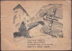 1943 TÖKMAG JANCSI FÜZETEk- Tökmag Jancsi a Kárpátokban.  Budapest, 1943. Kozma (Juracsek Ferencz ny.) Címlap borító nélkül.