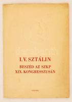 1952 Sztálin beszéde a Szovjetunió Kommunista Pártja XIX. Kongresszusán, összefoglaló füzet belsejében Sztálin képpel, 15p