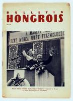 1953 Bulletin Hongrois, politikai kiadvány, a címlapon Rákosi Mátyással, belsejében Révai Józsefről és Farkas Mihályró készült képekkel, 24p