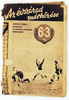 1953 Szepesi György-Lukács László: Az évszázad mérkőzése, 6:3, A londoni győzelem története, fotókkal, karikatúrákkal, 61p
