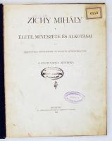 Zichy Mihály élete, művészete és alkotásai. A Pesti Napló ajándéka. 18 szövegképpel és negyven műmelléklettel. Bp., 1902, Athenaeum. Könyvtári félvászon kötésben.