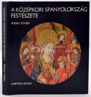 Wehli Tünde: A középkori Spanyolország festészete. Bp., 1980, Corvina. Kartonált papírkötésben, papír védőborítóval, jó állapotban.