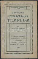 Schlosser János: A gyöngyösi Szent Bertalan templom. Gyöngyös, 1922. Hangya. 52p.