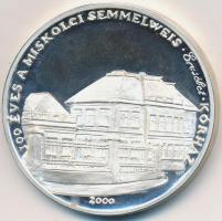 2000. "Semmelweis / 100 éves a Miskolci Semmelweis (Erzsébet) Kórház" Ag emlékérem (33,76g...