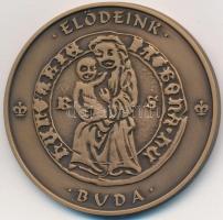 2011. "Magyar Pénzverő Zrt. Látogatói Érem / Elődeink Buda" Br emlékérem (42,5mm) T:1