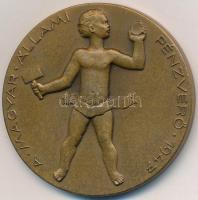 1947. "A Magyar Állami Pénzverő / Bort, búzát, békességet kíván az új esztendőben" Br emlé...