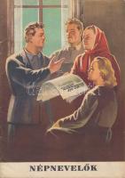 cca 1950 Népnevelők, a Magyar Dolgozók Pártjának propaganda kiadványa, képekkel illusztrált, 31p