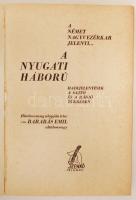 vitéz Barabás Emil: A német nagyvezérkar jelenti... (A nyugati háború) Hadijelentések a sajtó és a r...