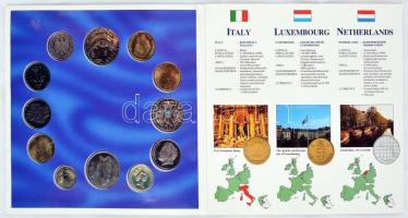 Belgium / Dánia / Franciaország / Németország / Görögország / Írország / Olaszország / Luxemburg / H...
