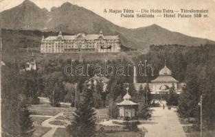 Tátralomnic, Palota szálloda, kiadja Kuszmann Gyula / hotel (EK)