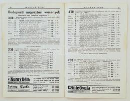 1939 Magyar Turf. A lótenyésztés és versenyügy közlönye. XLIV. évf. Budapest, 1939.augusztus 10. Ősz...
