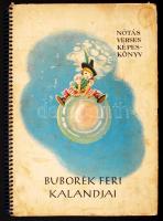 Erényi András: Buborék Feri kalandjai. Nótás-verses képeskönyv. Róna Emy rajzaival. Budapest, 1957, Minerva. Kiadói, spirálozott,illusztrált kötésben. Fedőlap viseletes állapotban.