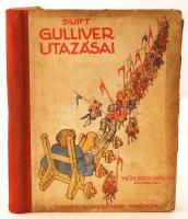 Swift: Gulliver utazásai. Átdolgozta: Egri György. Mühlbeck Károly rajzaival. Singer és Wolfner, é.n. Viseletes állapotban. Színes, illusztrált, kiadói karton kötésben.