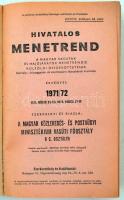 1971-1972 MÁV hivatalos menetrend 1971/1972. Szerk.: Magyar Közlekedés- és Postaügyi Minisztérium Va...
