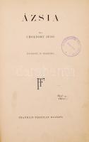 cca 1940 Cholnoky Jenő: A föld és élete: Világrészek, országok, emberek II. kötet. Ázsia. 256 képpel...