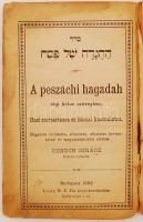 Kondor Ignácz : A peszáchi hagada régi héber szövegben. Házi szertartásra és iskolai használatra. Vi...