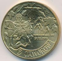 Lengyelország 2010. "Jawor" aranyozott fém emlékérem (30mm) T:1 Poland 2010. "Jawor" gilt metal medal (30mm) T:UNC