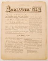 1941-1944 a Hagyomány szava c. társadalmi ismeretterjesztő folyóirat 28 lapszáma, különféle érdekes hírrel, írással