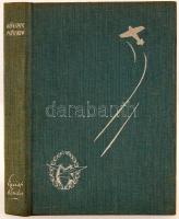 Günter Plüschow: Ezüstkondor. Harc a levegőért. Révai Budapest. Műegyetemi Sportrepülő Egyesület, Egész vászonkötésben, kissé foltos az első néhány oldal.