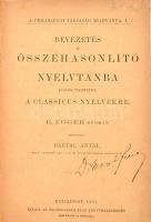 Bartal Antal: Bevezetés az összehasonlító nyelvtanba különös tekintettel a classicus nyelvekre. E. E...