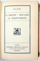 Moliére: Le tartufe - Don Juan - Le Misanthrope. Paris, 1930, Librairie Aristide Quillet. Kiadói, do...
