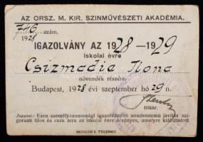 1928 Az Országos M. Kir. Színművészeti Akadémia által kiállított fényképes igazolvány az 1928-1929. ...