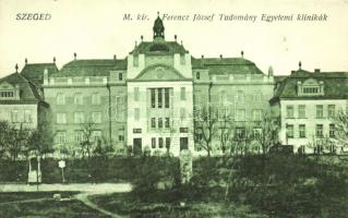 Szeged, Ferenc József Tudományegyetemi klinikák