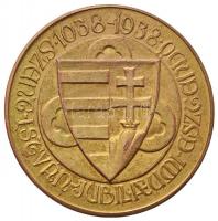 1938. "Szent István Jubileumi Esztendő 1038-1938" aranyozott Br emlékérem (36,5mm) T:2
Hun...