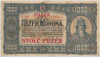 1923. 1000K "8 FILLÉR - NYOLC FILLÉR" felülnyomással T:III Adamo K37B