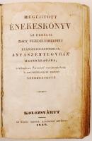 Megújított énekeskönyv az erdélyi nagy fejedelemségbeli evangelico- reformáta anyaszentegyház haszná...