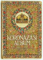 Koronázási album. Ábrányi Emil, Ambrus Zoltán, Gróf Andrássy Gyula, Gróf Apponyi Albert, Beöthy Zsolt, Berzeviczy Albert, Heltai Jenő, Herczeg Ferenc, Kabos Ede, Gróf Khun-Héderváry Károly, Kiss József, Krúdy Gyula, Molnár Ferenc, Móricz Zsigmond, Rákosi Viktor, Szomaházy István, Báró Wlassics Gyula eredeti közleményeivel. Bató József, Bér Dezső, Csont Ferenc, Dudits Andor, Endrey Sándor, Gedő Lipót, Herman Lipót, Honti Nándor, Komáromi-Kacz Emőke, Pólya Tibor, Pór Bertalan, Rippl-Rónai József, Rudnay Gyula, Végh Gusztáv, Vészi Margit, Zádor István eredeti rajzaival és festményeivel. Bp., 1917, Az Érdekes Újság kiadása. Kiadói, Végh Gusztáv tervezte, illusztrált félvászon kötésben, gazdag szövegközti és egész oldalas képanyaggal, a gerinc sérült, belül elvált, fedőlap kopottas.