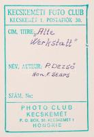 cca 1950 Dezső Pál (Kecskemét): Régi műhely Kecskeméten, feliratozott vintage fotóművészeti alkotás ...