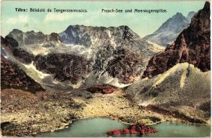 Tátra, Békás-tó, Tengerszem-csúcs; kiadó Cattarino S. utóda Földes Samu / Frosch-See, Meeraugenspitze