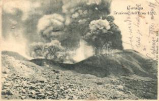 Catania, Eruzione dell'Etna 1892 / eruption of Etna (Rb)