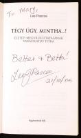 Lee Pascoe: Tégy úgy mintha...! Életed megváltoztatásának varázslatos titka, a szerző által aláírt p...