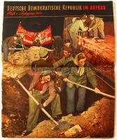 1952 Deutsche Demokratische Republik im Aufbau. Képes propaganda kidvány / Propaganda magazine 30x80 cm, 40p.