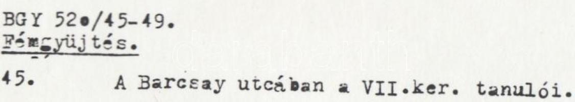 cca 1948-1950 A budapesti úttörők vasgyűjtéssel erősítik a béketábort, 2 db feliratozott, későbbi fé...
