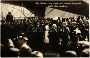 Der Kaiser begrüsst den Grafen Zeppelin nach der Landung / Wilhelm II greeting Count Zeppelin after landing