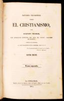 Augusto Nicolas: Estudios filosoficos sobre el cristianismo... 2. kötet. Madrid, 1854. Aranyozott félvászon kötésben / in half linen binding