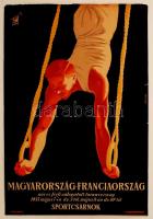 1955 Káldor László (1905-?) Magyarország - Franciaország tornaverseny reklámplakát apró szakadásokkal / Vintage posters