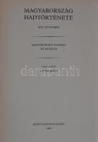 Liptai Ervin(szerk.): Magyarország hadtörténete két kötetben. Bp., 1985, Zrínyi Katonai Kiadó. Kiadó...