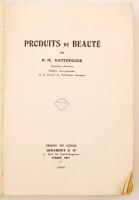 Vegyes könyvtétel, kiadói papír kötésben, kissé viseltes állapotban. R. M. Gattefossé: Produits de b...