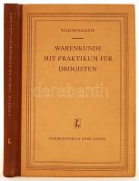 Kowalczyk, Willi: Warenkunde mit praktikum für Drogisten. Leipzig, 1953, Fachbuchverlag. Kiadói félvászon kötésben. Kissé kopottas, de jó állapotban.