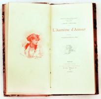 Lemonnier Camille: L'Aumóne d'Amour. Illustrations de Matold et Millis. Paris, 1898, E. Guillaume. Kopottas egészvászon kötésben.