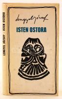 Lengyel József: Isten ostora. Szerző által dedikált példány, "Károlyiné Andrássy Katikának őszinte nagyrabecsüléssel. 72. 10. 18." ajánlással. Budapest, 1972, Magvető. Kiadói egészvászon kötésben, fedőborítóval.