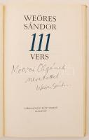 Weöres Sándor: 111 vers. Szerző által dedikált példány " Morvai Olgának szeretettel" ajánl...