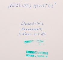cca 1960 Dezső Pál (Kecskemét): Veszélyes hivatás, vashíd a Tisza felett, feliratozott vintage fotó,...