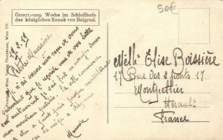 Belgrade, Österr.-ung. Wache im Schlosshofe des königlichen Konak von Belgrad / Austrian-Hungarian G...