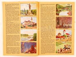 Utazás Erdélyben. Kiadja a Szent István Cikóriagyár Budapest. Átnézte: Dr. Cholnoky Jenő.
2. sz. füz...