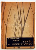 Andrássy Lajos: Levél a pókhálóban. Budapest, 1971, Szépirodalmi Könyvkiadó. Szerző által dedikált példány. Kiadói egészvászon kötésben, fedőborítóval. Jó állapotban.
